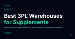 Best 3PL Warehouses for Supplements